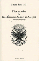 Dictionnaire du Rite Ecossais Ancien et Accepté 