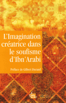 L'imagination créatrice dans le soufisme d'Ibn' Arabî 
