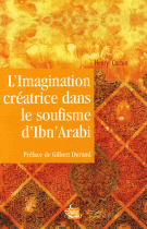 L'imagination créatrice dans le soufisme d'Ibn' Arabî