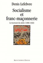 Socialisme et Franc-maçonnerie 