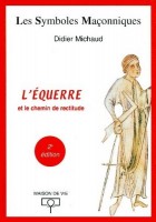 06. L'equerre et le chemin de rectitude (ANCIEN)