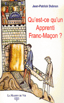 Qu'est-ce qu'un Apprenti Franc-Maçon ? 