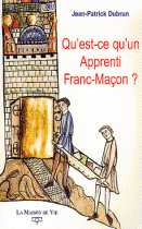 Qu'est-ce qu'un Apprenti Franc-Maçon ?