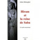 Hiram et la reine de Saba 