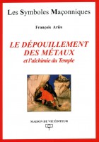 24. Le dépouillement des Métaux (ANCIEN )