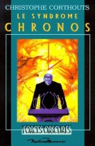 Le syndrome Chronos