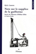 Note sur le supplice de la guillotine - Suivie de L'histoire d'Hélène Gillet de Charles Nodier