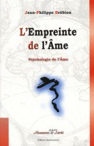 L'Empreinte de l'âme - Psychologie de l'âme 