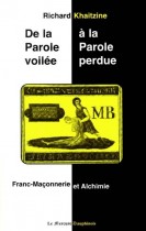 De la parole voilée à la parole perdue. Franc-maçonnerie et alchimie