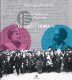 Le droit humain : Genèse et fondation de L'Ordre Maçonnique Mixte International (1866-1916)