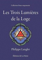 Les Trois Lumières de la Loge