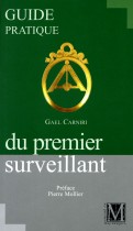 Guide pratique du premier surveillant