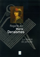 Maria DERAISMES, la liberté de pensée 