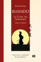 Bushido - Le code du samouraï - L'âme du Japon 