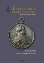 La Loge secrète de Charles de Lorraine – Jean van Win