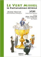 Le vert missel : Le pastafarisme dévoilé