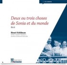 Deux ou trois choses de Sonia et du Monde 