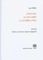 L'Espagne 80 ans après la guerre suivi de " 