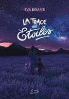 La trace des étoiles 