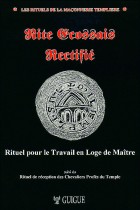 Rite Ecossais Rectifié Rituel pour le Travail en Loge d' Apprenti