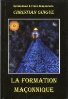 La formation maçonnique 2 