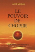 Le pouvoir de choisir 