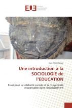 Une introduction à la SOCIOLOGIE de l’EDUCATION 