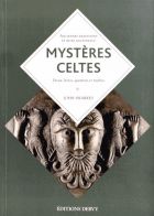 Mystères celtes : Une religion de l'insaisissable