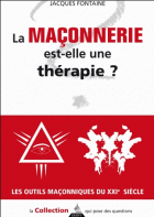 La franc-maçonnerie est-elle une thérapie ?