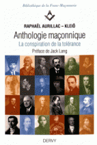 Anthologie maçonnique - La conspiration de la tolérance