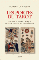 Les Portes du Tarot : La charte tarologique entre kabbale et hermétisme