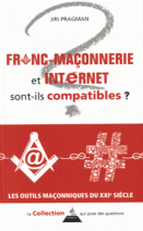 Franc-Maçonnerie et internet sont-ils compatibles ?