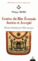 Genèse du Rite écossais ancien et accepté : 250 ans d'évolution de 1760 à nos jours