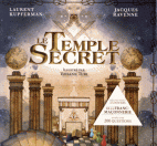 Le Temple Secret : Découvrez l'univers de la franc-maçonnerie en plus de 200 questions 