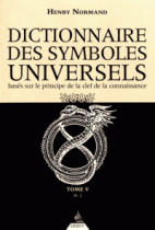 Dictionnaire des symboles universels basés sur le principe de la clef de la connaissance : Tome 5, H-Livre