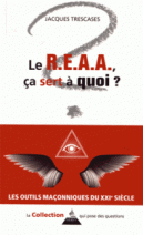 Le R.E.A.A., à quoi ça sert ?