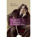 Une lecture maçonnique du Portrait de Dorian Gray