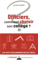 Officiers, comment constituer son collège ?