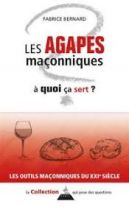 Les agapes maçonniques, à quoi ça sert ?