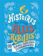 Histoires du soir pour filles rebelles Tome 3