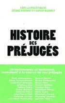 Histoire des préjugés 