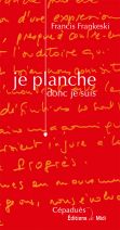 Je planche donc je suis 