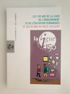 97.Les 150 ans de la ligue de l'enseignement et de l'éducation permanente et les 55 ans du pacte scolaire