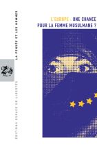 56. L'Europe: une chance pour la femme musulmane? 