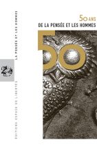 61. 50 ans de La Pensée et les Hommes 