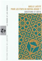 65. Quelle laïcité pour les états du moyen-orient? Questions et défis